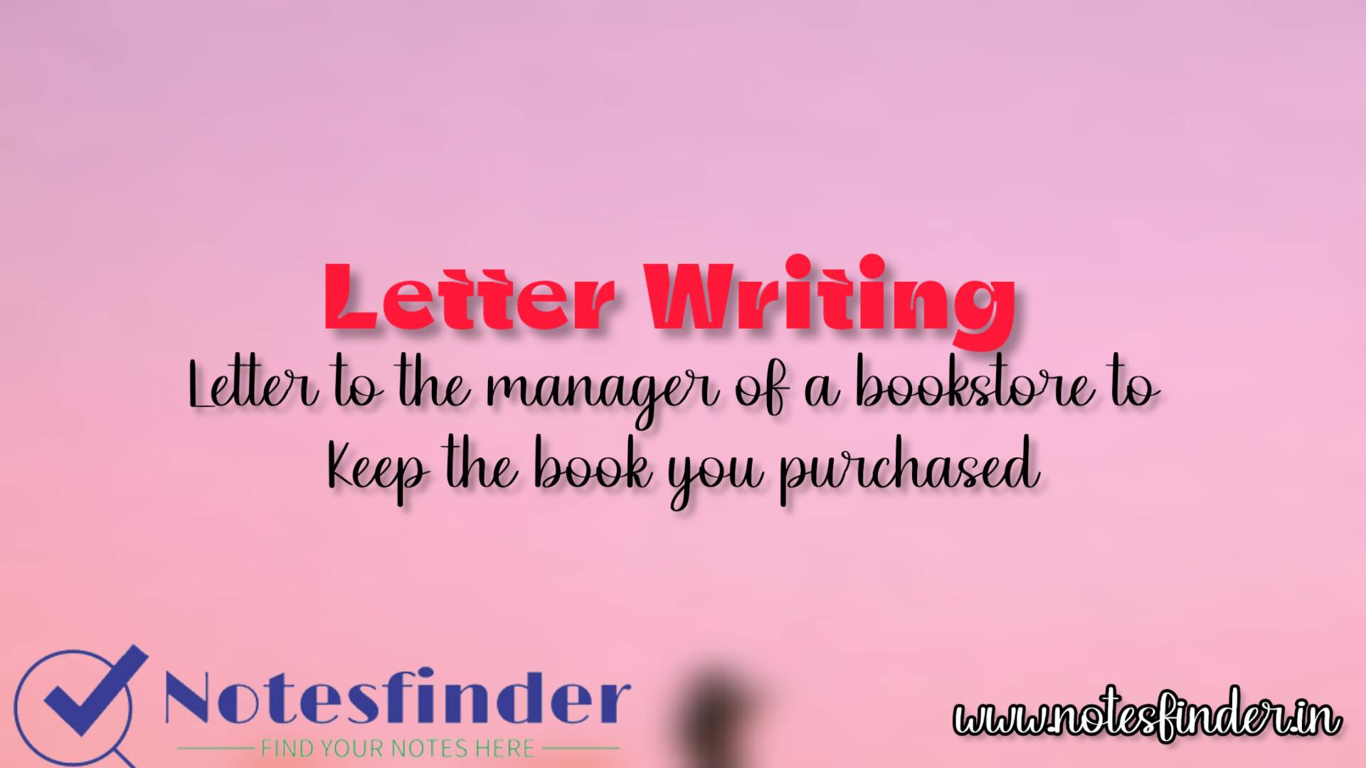 Write A Letter To The Manager Of A Bookstore To Keep The Book Until You 