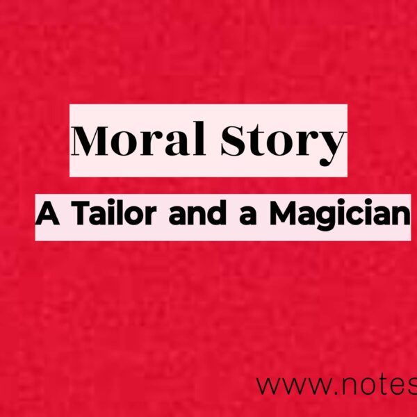 A Tailor and a Magician | Moral Stories