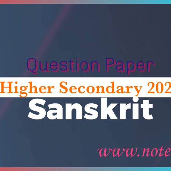 Higher Secondary 2024 Sanskrit Question Paper Pdf