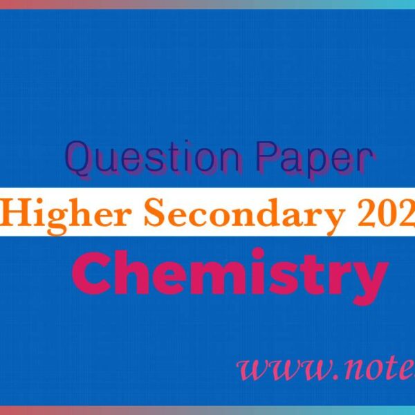 Higher Secondary 2024 Chemistry Question Paper Pdf
