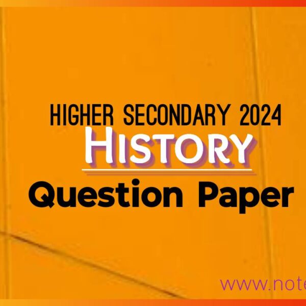 Higher Secondary 2024 History Question Paper Pdf