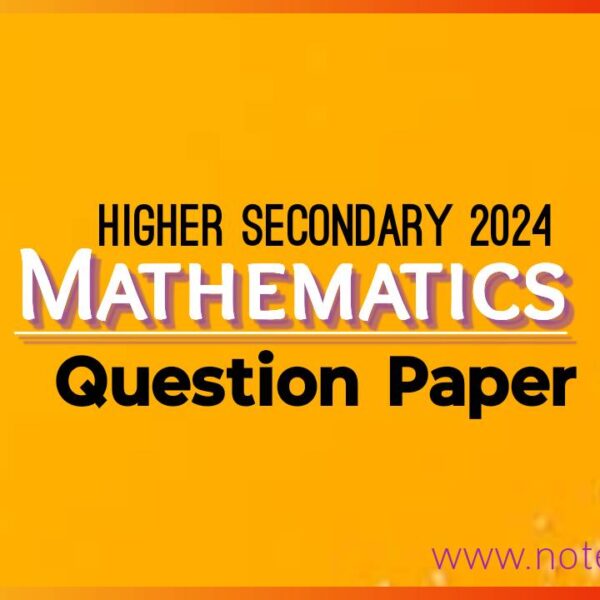 Higher Secondary 2024 Mathematics Question Paper Pdf