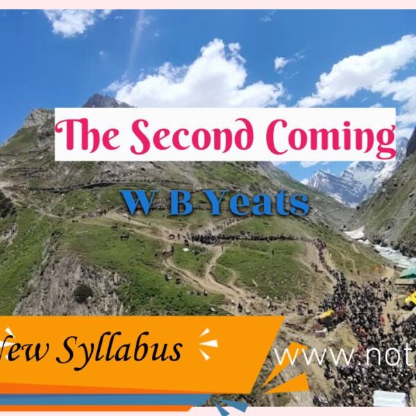 The Second Coming – W B Yeats | class 11 English new syllabus